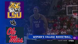 LSU vs Ole Miss NCAA Woman's Basketball Game 2024