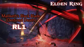 Elden Ring - Destined Death RL1 on Random bosses (Maliketh's Black Blade)