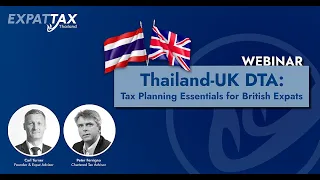 Thailand-UK Double Tax Agreement (DTA): Tax Planning Essentials for British Expats