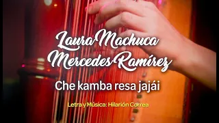 Mercedes Ramirez & Laura Machuca - Cha Kamba resa jajai