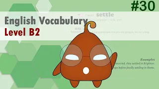 English Vocabulary Simplified: B2 Level for Intermediate Learners #30