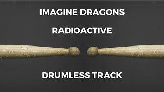 Imagine Dragons - Radioactive (drumless)