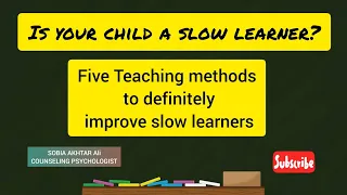 Five Teaching Methods to Improve Slow Learners | English |@ToodlerpsychologyInsiGhts