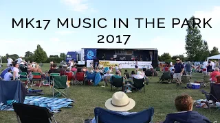 MK17 Music In The Park 2017