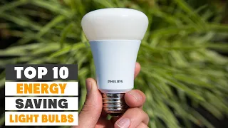 Top 10 Best Energy Saving Light Bulbs in 2023 | Expert Reviews, Our Top Choices