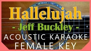 Hallelujah - Jeff Buckley / Leonard Cohen [Acoustic Karaoke | Female Key]