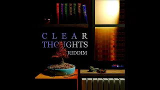 Clear Thoughts Riddim Mix (Full) Feat. Ginjah, Richie Spice, Chino McGregor, Slashe (August 2021)