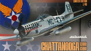 Eduard P-51 (CHATTANOOGA) Full Build