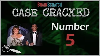 Case Cracked: Number 5