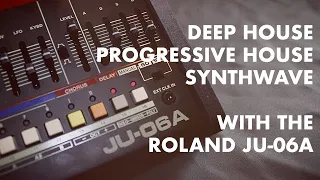 Roland JU-06A for Deep House/Progressive/80s Synthwave (Sound only - No talk)