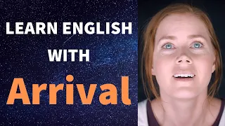 Learn English with ARRIVAL