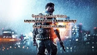 GMV - Linkin Park:Lies Greed Misery (New Years Eve Edition)