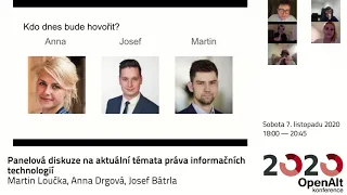 Martin Loučka, Anna Drgová, Josef Bátrla: Panelová diskuze na aktuální témata práva IT