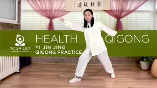 Yi Jin Jing Qigong Practice (Muscle Tendon Strengthening Classic) 易筋經 | Health Qigong | 2021.01.30