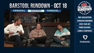 Barstool Rundown - October 18, 2018