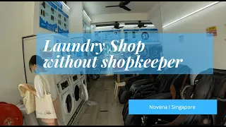 Singapore Laundry shop without shopkeeper | Washing Machine & Dryer |   4K