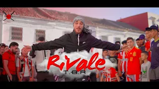 Rivale -  T.B.R   (video official )