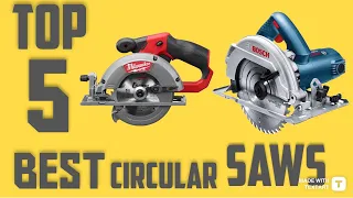 ✅ Top 5 Best Circular Saws 2022