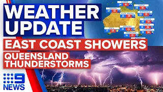 Scattered showers on east coast, Queensland thunderstorm warning | 9 News Australia