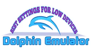 Dolphin (MMJ 5.0): Best settings for low devices