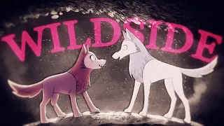 Wildside // Wolfwalkers AMV Edit