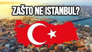 Zašto ISTANBUL NIJE glavni grad TURSKE?