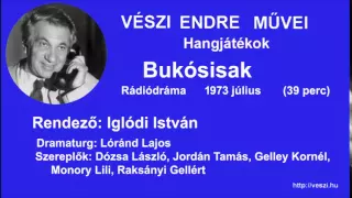 Vészi Endre: Bukósisak - Rádiójáték