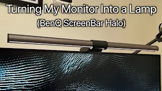 Turning My Monitor into a Lamp (BenQ Screenbar Halo Review)