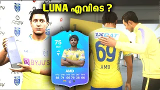 I Replaced LUNA in Kerala Blasters🐐