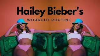 TRYING HAILEY BIEBER'S WORKOUT ROUTINE / FULL BODY
