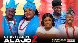Ganiya Ganiyu Alajo 2 Latest Yoruba Movie 2024 | APA | KEMITY | SISI QUADRI| OKELE | TOSIN OLANIYAN