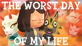 THE WORST DAY OF MY ANIMAL CROSSING LIFE (not clickbait)