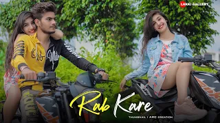Rab Kare Tujhko Bhi | Tu Ada Hai Tu Mohobbat | Darpan Shah | Sad Love Story | Latest Hindi Song 2020