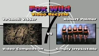 Die Antwoord Yo Landi Vi$$ser VS Robert Palmer Simply Irresistible updated