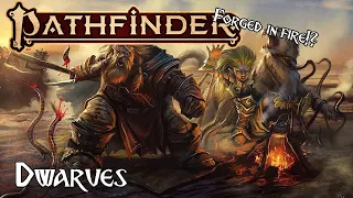 Pathfinder Lore - The Dwarves