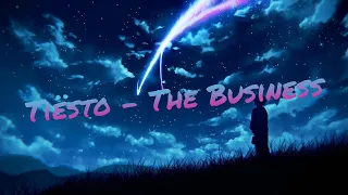 Tiësto - The Business [nightcore]