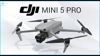 DJI Mini 5 Pro Coming Soon: Specs, Release Date, Price!