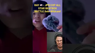 RAY 🇯🇵 | JPN CUP ALL STAR BEATBOX BATTLE Solo Wildcard | Reaction