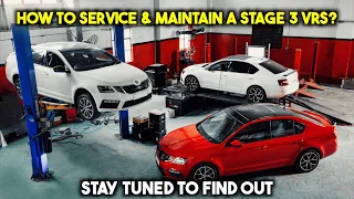 How to Service & Maintain a Stage 3 Skoda Octavia vRS