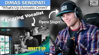 Opera Singer's VOCAL ANALYSIS of Dimas Senopati | What's Up (1ST-TIME REACTION)