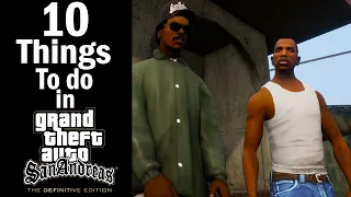 10 things to do in GTA Trilogy: GTA San Andreas Definitive edition when it comes out