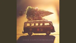 O Come, O Come, Emmanuel (Live 2017) (feat. Oasis Church Choir)