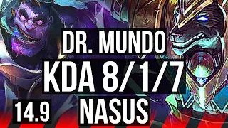 DR. MUNDO vs NASUS (TOP) | 8/1/7, Godlike | KR Diamond | 14.9