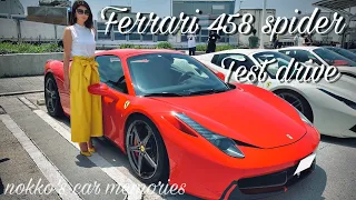 ブリリアントマフラー搭載の快音NAエンジン！Ferrari 458 spider test drive【フェラーリ】【スーパーカー 】【458】