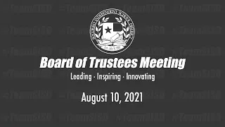 SISD Board of Trustees Special Board Meeting 08-10-21