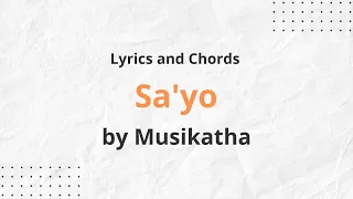 Sa'yo By Musikatha Lyrics and Chords