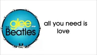 Glee - All You Need Is Love