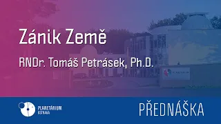 Tomáš Petrásek: Zánik Země