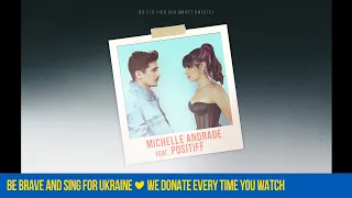 Michelle Andrade feat. Positiff - «100 000 минут» [OST «100 тысяч минут вместе»]