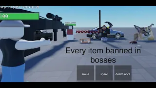 Every Item That is Banned in Bosses Item Asylum